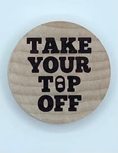 Load image into Gallery viewer, Round Wooden Bottle Openers - Engraved