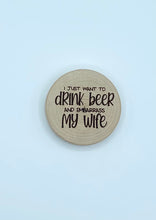 Load image into Gallery viewer, Round Wooden Bottle Openers - Engraved