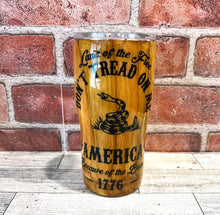 Load image into Gallery viewer, 1776 - Don&#39;t Tread On Me Woodgrain Tumbler
