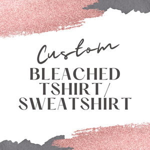 Custom Bleached T-Shirt