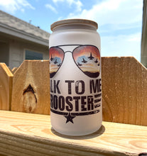 Load image into Gallery viewer, Talk to Me Rooster Iced Coffee Cup
