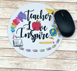 Teacher - Love Inspire Mousepad